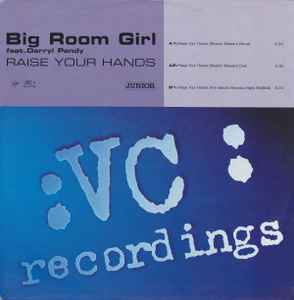 Big Room Girl - Raise Your Hands - Used Vinyl Record 12" image 1