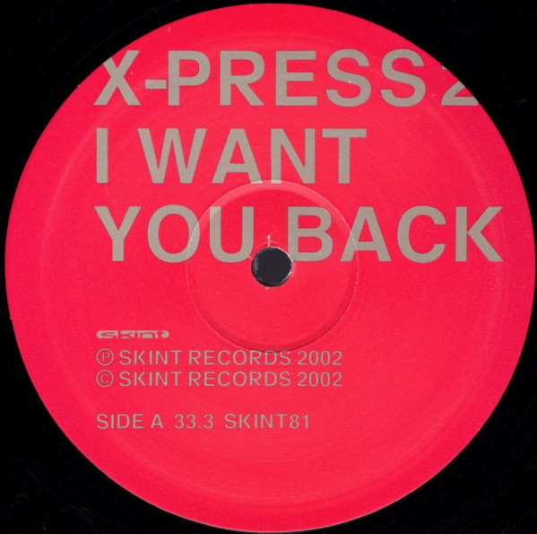 X-Press 2 - I Want You Back - Used Vinyl Record 12" image 3