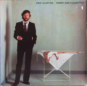 Eric Clapton - Money And Cigarettes - Used Vinyl Record image 1
