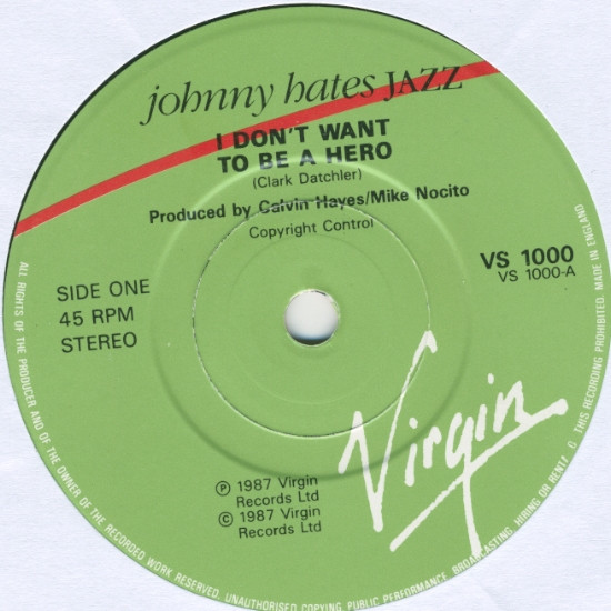 Johnny Hates Jazz - I Don't Want To Be A Hero - Used Vinyl Record 7" image 3