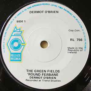 Dermot O'Brien - Green Fields 'Round Ferbane - Used Vinyl Record 7" image 1