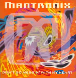 Mantronix - Don't Go Messin' With My Heart - Used Vinyl Record 12" image 1