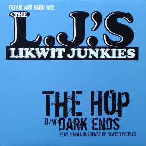 Likwit Junkies - Hop / Dark Ends - Vinyl Record 12" image 1
