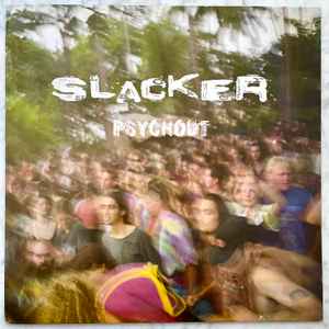 Slacker - Psychout - Used Vinyl Record 12" image 1