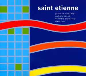 Saint Etienne - You're In A Bad Way - Used CD image 1