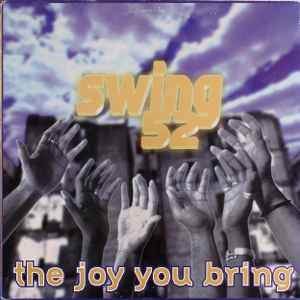 Swing 52 - Joy You Bring - Used Vinyl Record 12" image 1