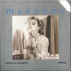 Madonna - Like A Virgin / Stay - Used Vinyl Record 7" image 1