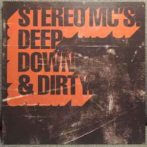 Stereo MC's - Deep Down & Dirty - Used Vinyl Record 12" image 1