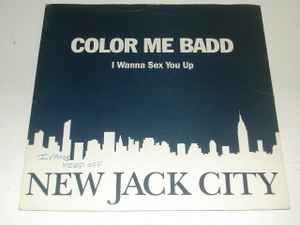 Color Me Badd - I Wanna Sex You Up - Used Vinyl Record 7" image 1