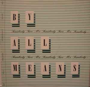 By All Means - Somebody Save Me - Used Vinyl Record 12" image 1
