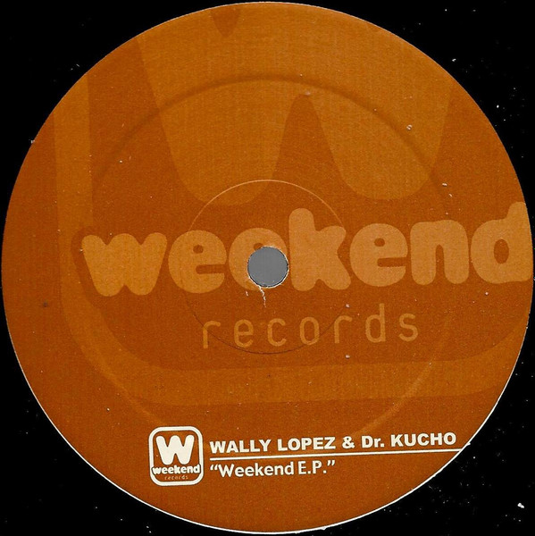 Dr. Kucho! & Wally L - Weekend EP - Used Vinyl Record 12" image 2