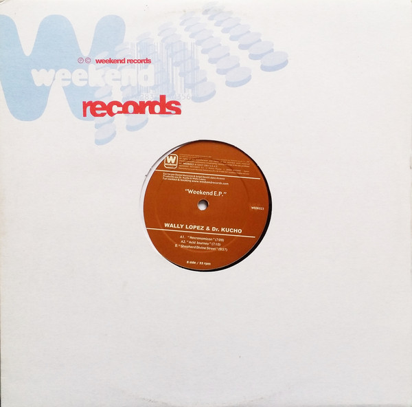 Dr. Kucho! & Wally L - Weekend EP - Used Vinyl Record 12" image 3