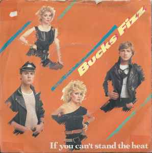 Bucks Fizz - If You Can't Stand The Heat - Used Vinyl Record 7" image 1