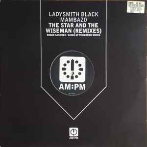 Ladysmith Black Mamb - Star And The Wiseman (Remixes) - Used Vinyl Re image 1