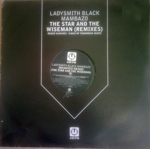 Ladysmith Black Mamb - Star And The Wiseman (Remixes) - Used Vinyl Re image 5