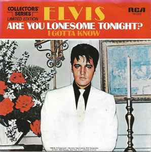 Elvis Presley - Are You Lonesome Tonight? / I Gotta Know - Used Vinyl image 1