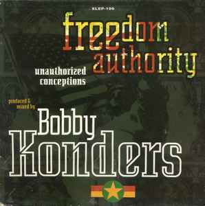 Freedom Authority - Unauthorized Conceptions - Used Vinyl Record 12" image 1