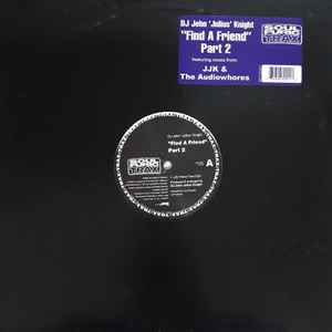 John "Julius" Knight - Find A Friend (Part 2) - Used Vinyl Record 12" image 1