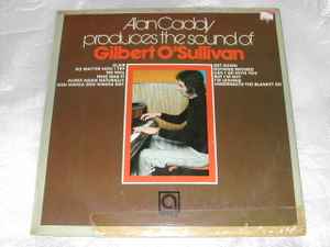 Alan Caddy - Produces The Sound Of Gilbert O'Sullivan - Used Vinyl R image 1