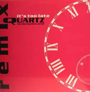 Quartz - It's Too Late (Remix) - Used Vinyl Record 12" image 1