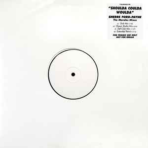 Sherree Ford-Payne - Shoulda Coulda Woulda (The Morales Mixes image 1