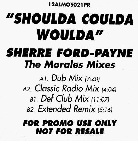Sherree Ford-Payne - Shoulda Coulda Woulda (The Morales Mixes image 2
