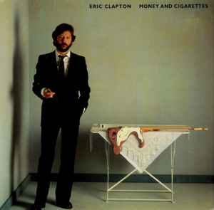 Eric Clapton - Money And Cigarettes - Used Vinyl Record image 1