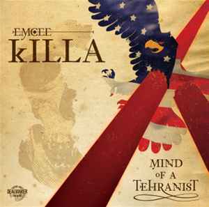 Emcee Killa - Mind Of A Tehranist - CD image 1