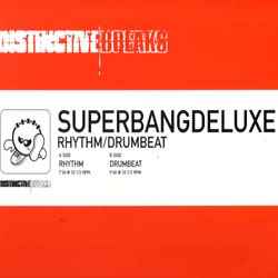 Superbangdeluxe - Rhythm / Drumbeat - Used Vinyl Record 12" image 1