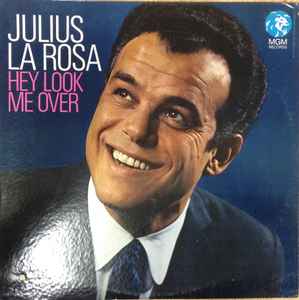 Julius La Rosa - Hey Look Me Over - Used Vinyl Record image 1