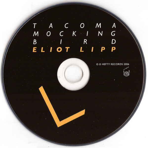 Eliot Lipp - Tacoma Mockingbird - CD image 3