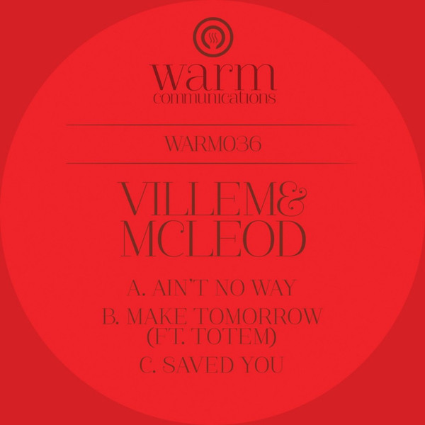 Villem & Mcleod - Ain't No Way / Make Tomorrow - Vinyl Record 12" image 2