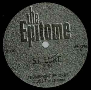 Epitome - St. Luke / Into The Fire - Used Vinyl Record 7" image 1