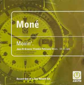 Mone - Movin' (Jazz-N-Groove / Frankie Feliciano Mixes) - Used Vinyl Rec image 1