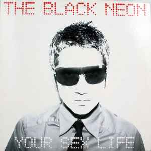 Black Neon - Your Sex Life - Used Vinyl Record 12" image 1