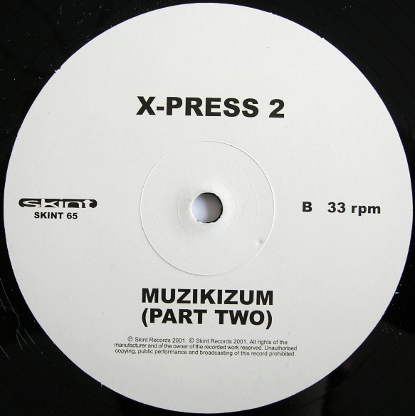 X-Press 2 - Muzikizum (Parts One & Two) - Used Vinyl Record 12" image 7