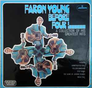 Faron Young - Before Four! A Collection Of His Greatest Hits - Used image 1