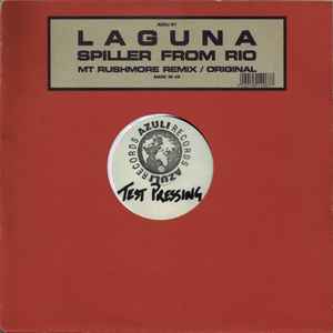 Laguna - Spiller From Rio (Mt Rushmore Remix / Original) - Used Vinyl image 1