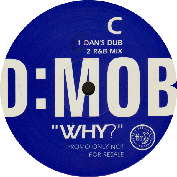 D Mob - Why? - Used Vinyl Record 12" image 5