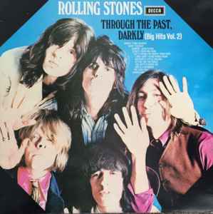 Rolling Stones - Through The Past, Darkly (Big Hits Vol. 2) - Used Vi image 1