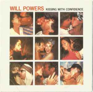 Will Powers - Kissing With Confidence - Used Vinyl Record 7" image 1