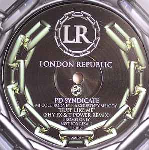 PD Syndicate - Ruff Like Me (Shy FX & T Power Remix) - Vinyl image 1
