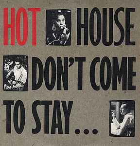 Hot House - Don't Come To Stay - Used Vinyl Record 12" image 1