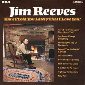 Jim Reeves - Have I Told You Lately That I Love You? - Used Vinyl Re image 1
