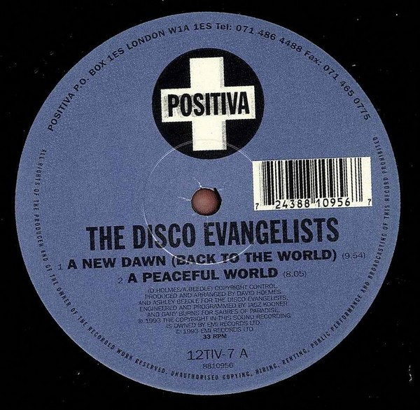 Disco Evangelists - A New Dawn (Back To The World) / A Peaceful World image 3