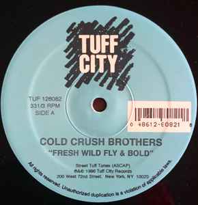 Cold Crush Brothers - Fresh Wild Fly And Bold / Philosophy Rappin' Sp image 1