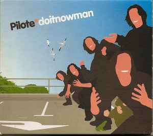 Pilote - Doitnowman - CD image 1