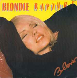 Blondie - Rapture - Used Vinyl Record 7" image 1