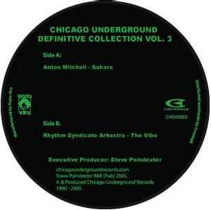Various - Chicago Underground Definitive Collection Vol. 3 - Vinyl Re image 1
