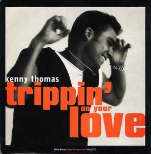 Kenny Thomas - Trippin' On Your Love - Used Vinyl Record 12" image 1